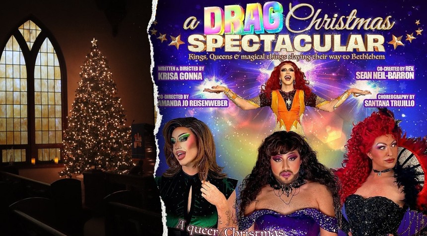 Progressive Churches Host Drag Shows as Christmas Celebrations in Latest Cultural Assault